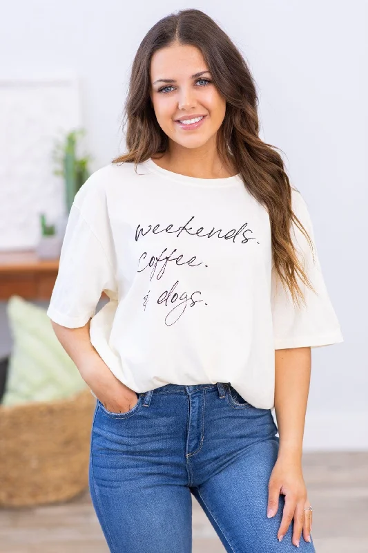 Ivory Weekends, Coffee & Dogs Graphic Tee